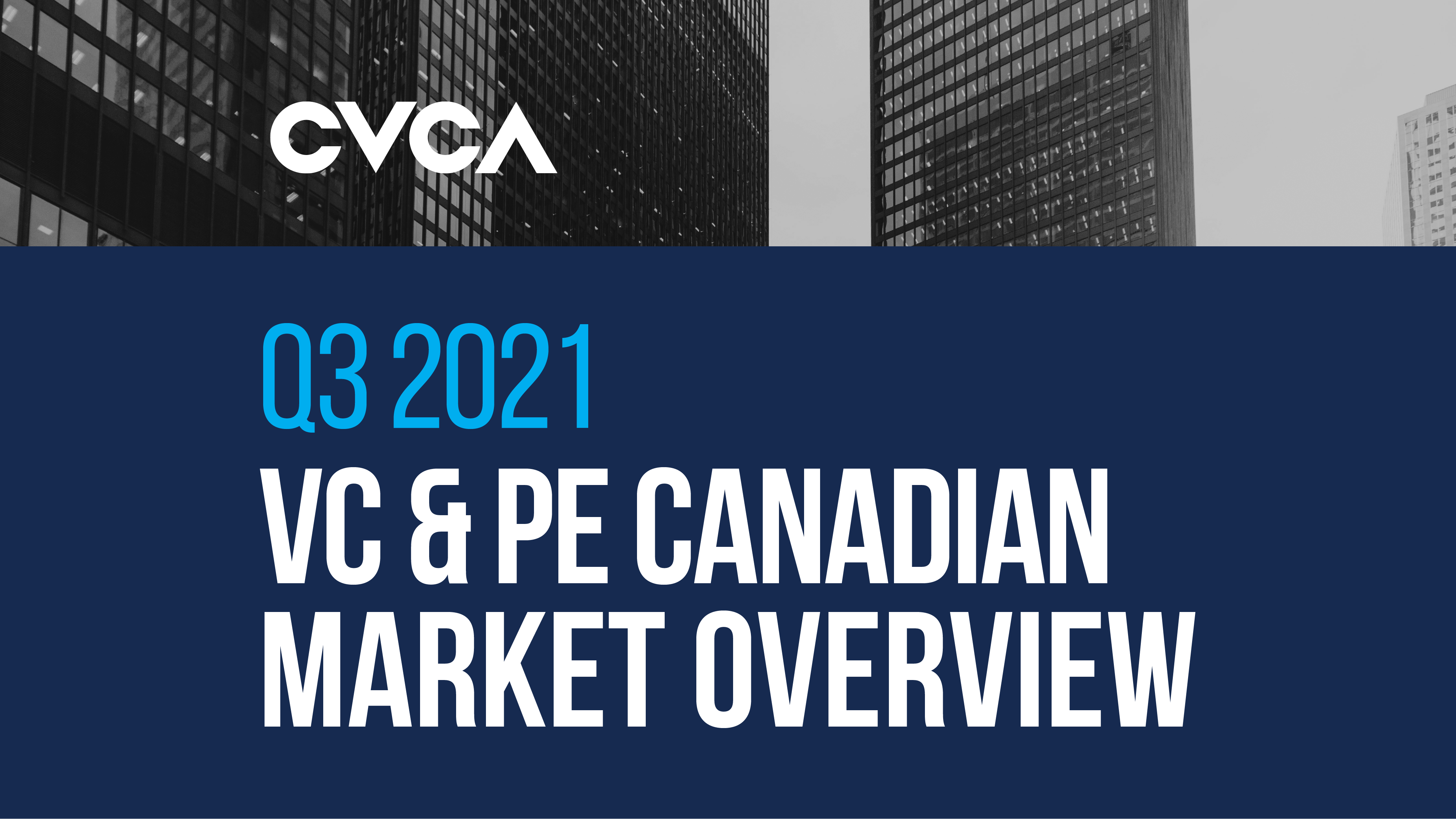 Q3 - 2021 - Canadian VC & PE Market Overview