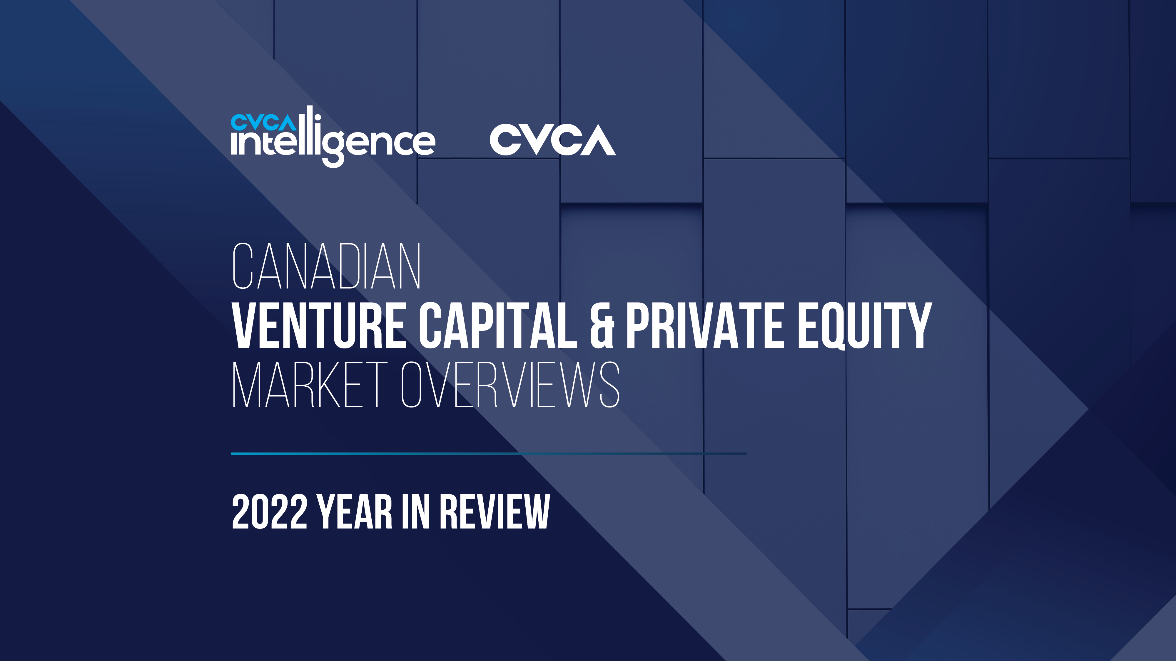 Year-End 2022 - VC & PE Canadian Market Overview
